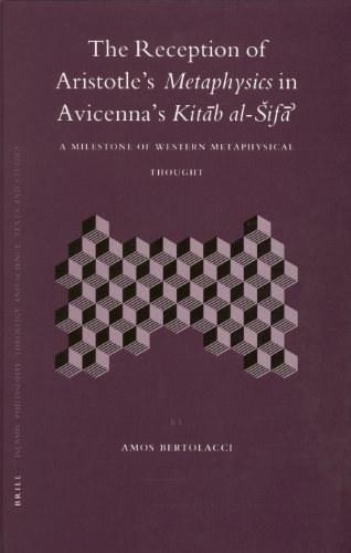 The Reception of Aristotle's Metaphysics in Avicenna's Kitab al-Sifa
