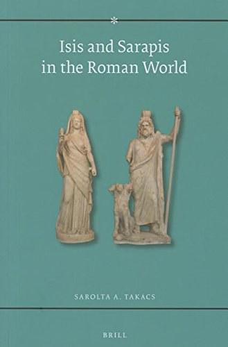 Isis and Sarapis in the Roman World
