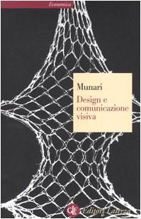 Design e comunicazione visiva. Contributo a una metodologia didattica