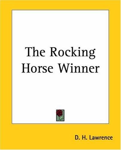 The Rocking-Horse Winner