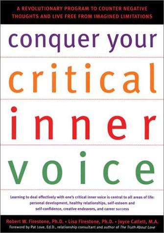 Conquer Your Critical Inner Voice