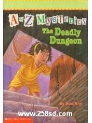 The Deadly Dungeon