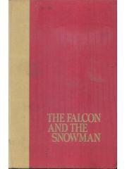 The Falcon and the Snowman: A True Story of Friendship and Espionage
