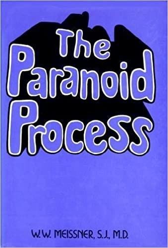 The Paranoid Process