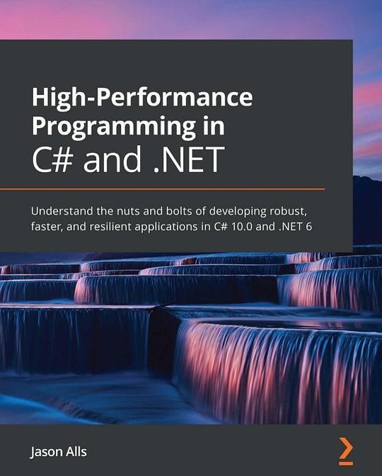High-Performance Programming in C# and .NET