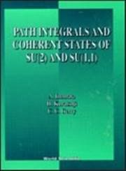 Path Integrals And Coherent States Of Su(2) And Su(1, 1)