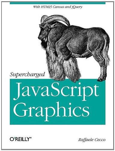 Supercharged JavaScript Graphics