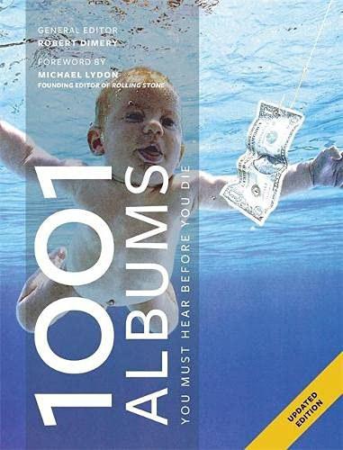 1001 Albums You Must Hear Before You Die