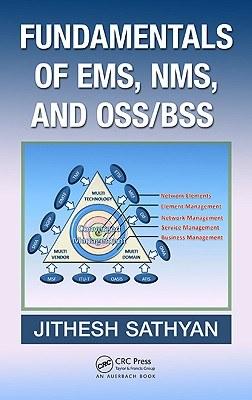 Fundamentals of EMS, NMS and OSS/BSS