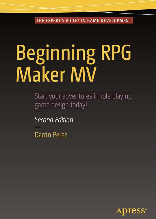 Beginning RPG Maker MV 2nd Edition