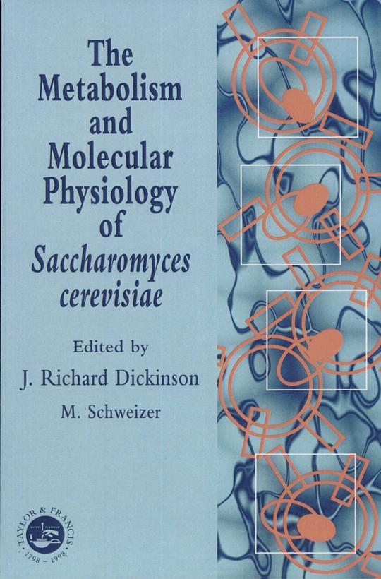Metabolism and Molecular Physiology of Saccharomyces Cerevisiae