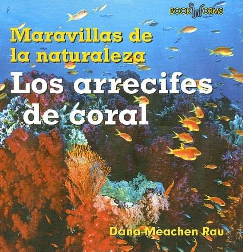 Los Arrecifes de Coral