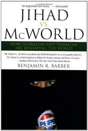 Jihad vs. McWorld