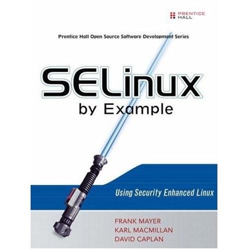 SELinux by Example