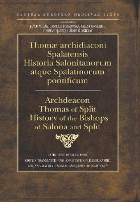 History of the Bishops of Salona And Split