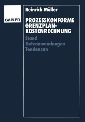 Prozesskonforme Grenzplankostenrechnung