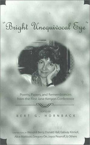 "Bright Unequivocal Eye"