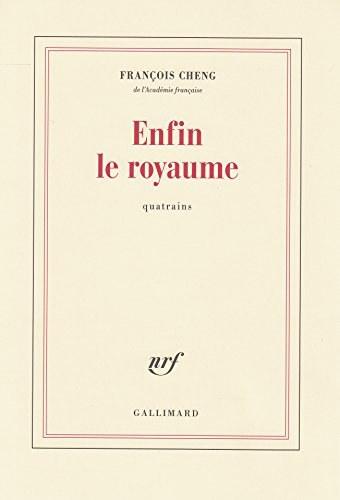 Enfin le royaume