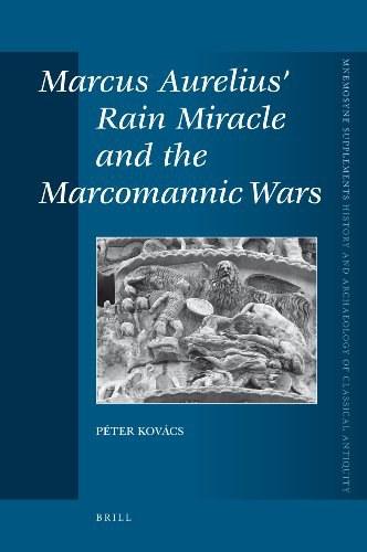 Marcus Aureliusa Rain Miracle and the Marcomannic Wars