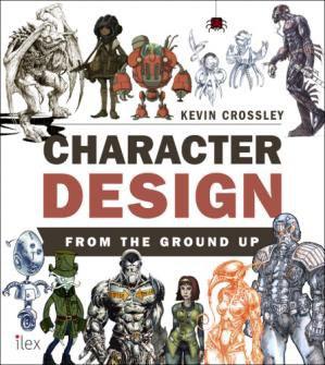 Character Design from the Ground Up