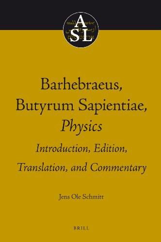 Barhebraeus, Butyrum Sapientiae, Physics