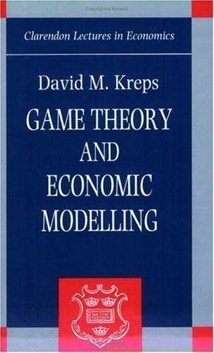 Game Theory and Economic Modelling