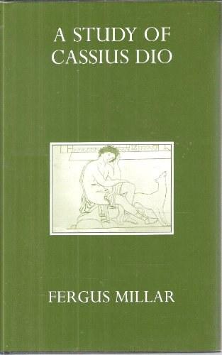 A Study of Cassius Dio