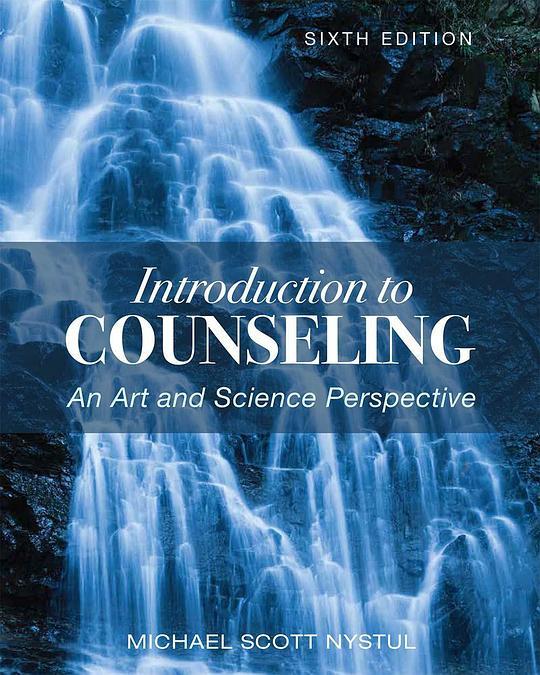 Introduction to Counseling: An Art and Science Perspective