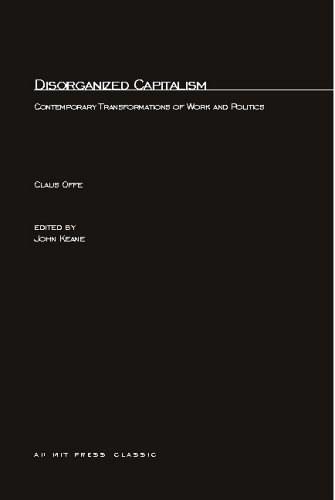 Disorganized Capitalism