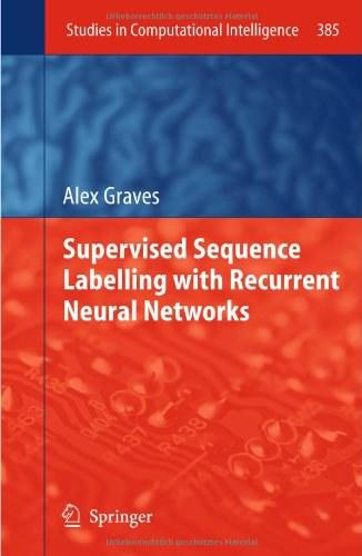 Supervised Sequence Labelling with Recurrent Neural Networks