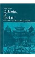 Embassies and Illusions
