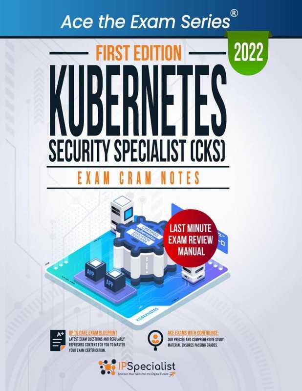 Kubernetes Security Specialist (CKS) Exam