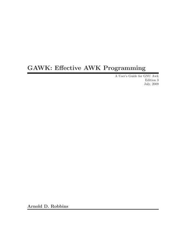 GAWK Effective AWK Programming.2009.英文版
