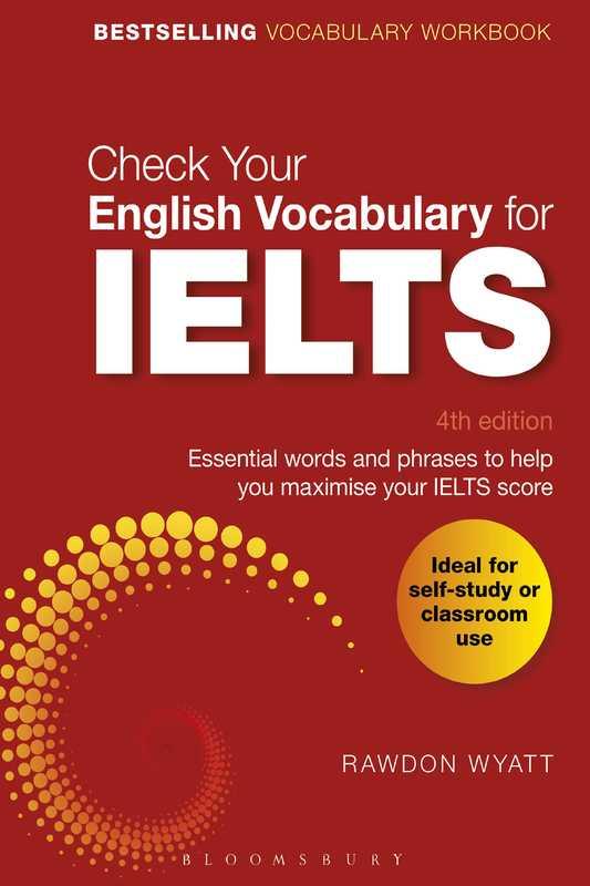 Check Your English Vocabulary for IELTS (Rawdon Wyatt)